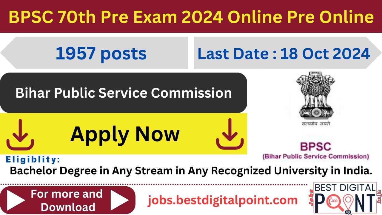 BPSC 70th Pre Exam 2024 Online