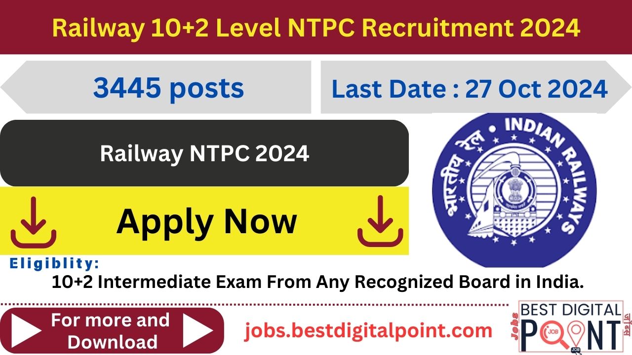 Railway 10+2 NTPC Recruitment 2024